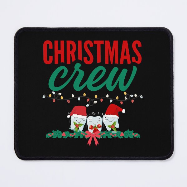 Item preview, Christmas Dental Crew designed and sold by EdytaGister.