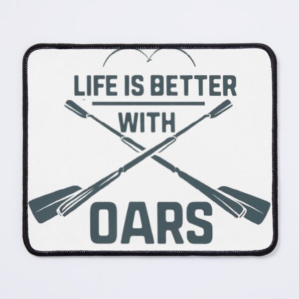 Item preview, Life is Better with Oars designed and sold by Rowing Meme Store.