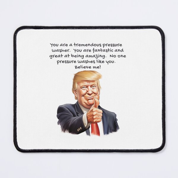 Item preview, Pressure Washing - Donald Trump, Funny designed and sold by PowerWashing.