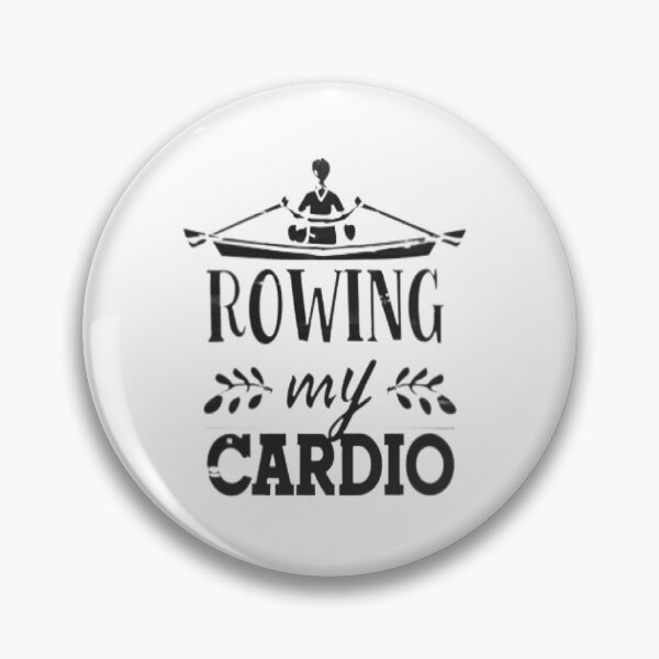 Item preview, Rowing is my cardio designed and sold by Rowing Meme Store.