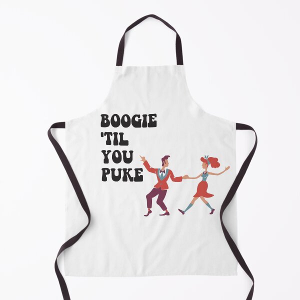 Item preview, BOOGIE 'TIL YOU PUKE designed and sold by StudioARTHUR.