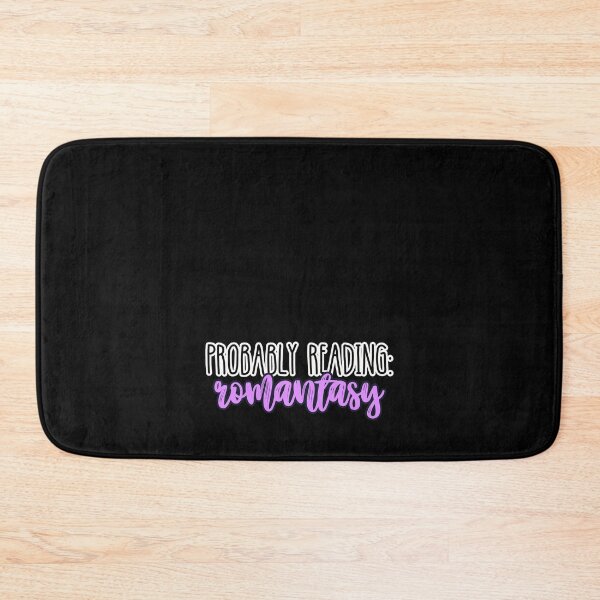 Item preview, Probably Reading Romantasy designed and sold by slicksquid.