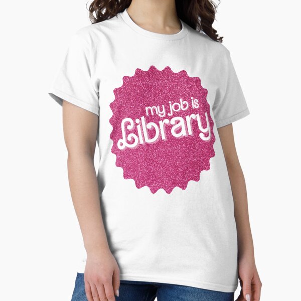 Item preview, My Job Is Library (Pink Sparkle) designed and sold by OscarAndOphelia.