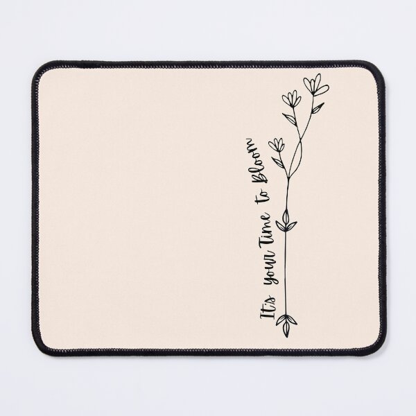 Item preview, IT'S YOUR TIME TO BLOOM - INSPIRATIONAL AND MOTIVATIONAL TEXT designed and sold by plentyvibes.
