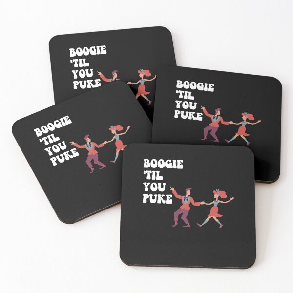 Item preview, Copy of BOOGIE 'TIL YOU PUKE designed and sold by StudioARTHUR.