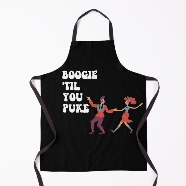 Item preview, Copy of BOOGIE 'TIL YOU PUKE designed and sold by StudioARTHUR.