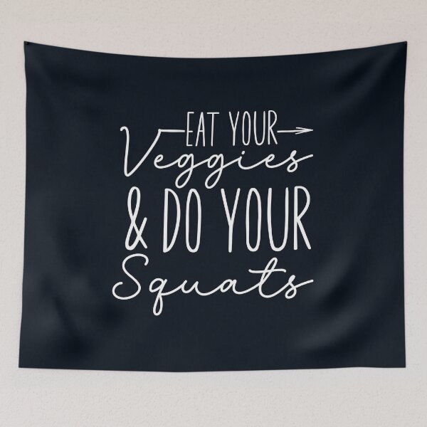 Item preview, Eat Your Veggies And Do Your Squats designed and sold by hautehub.