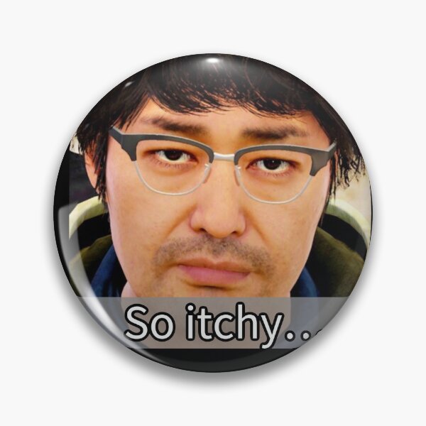 Item preview, “So Itchy” Yu Nanba Yakuza Funny Meme Design designed and sold by MerikuroCreates.