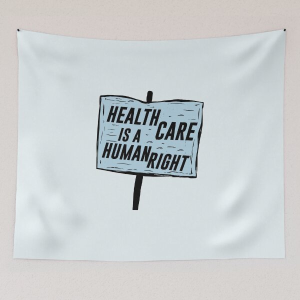 Item preview, Health Care is A Human Right designed and sold by hautehub.