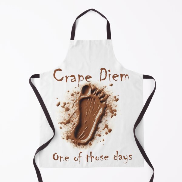 Item preview, Crape Diem (one of those days) designed and sold by Matthew Kinnersly.