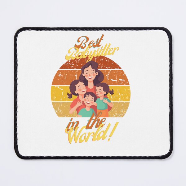 Item preview, best babysitter in the world designed and sold by MarsLights.