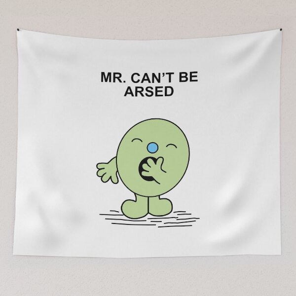 Item preview, Mr. Cant be Arsed designed and sold by Scat the cat.