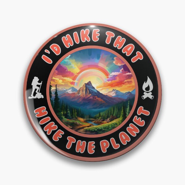 Item preview, I'd Hike That Hike The Planet designed and sold by MojaveTradePost.