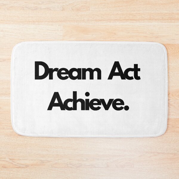 Item preview, Dream Act Achieve | Motivational Quotes  designed and sold by EXproRIMENT.