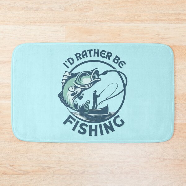 Item preview, I'd Rather Be Fishing, Fishing Fanatic designed and sold by AryaSubramanian.