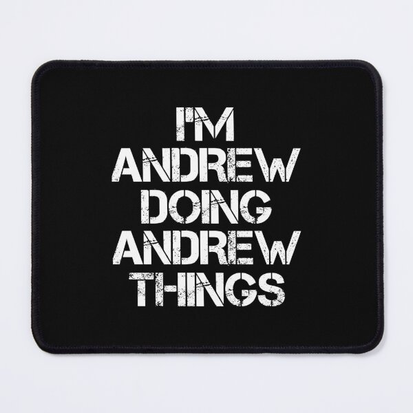Item preview, Andrew Name - Andrew Doing Andrew Things designed and sold by LindenAverhart3.