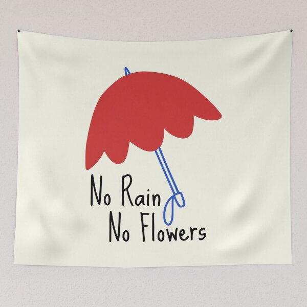 Item preview, No Rain, No Flowers designed and sold by Nesro34.
