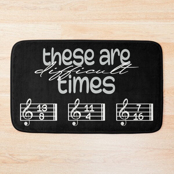 Item preview, These Are Difficult Times - For musicians and music lovers designed and sold by TilmanTrades.
