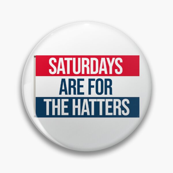 Item preview, saturdays are for the stetson hatters designed and sold by designsbysamantha.