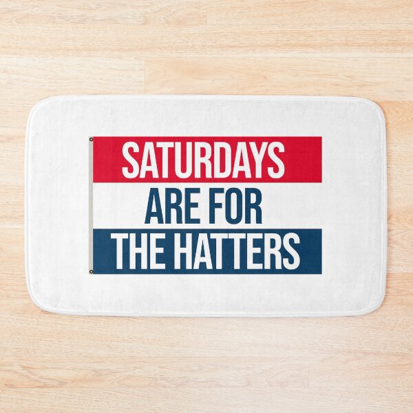 Item preview, saturdays are for the stetson hatters designed and sold by designsbysamantha.