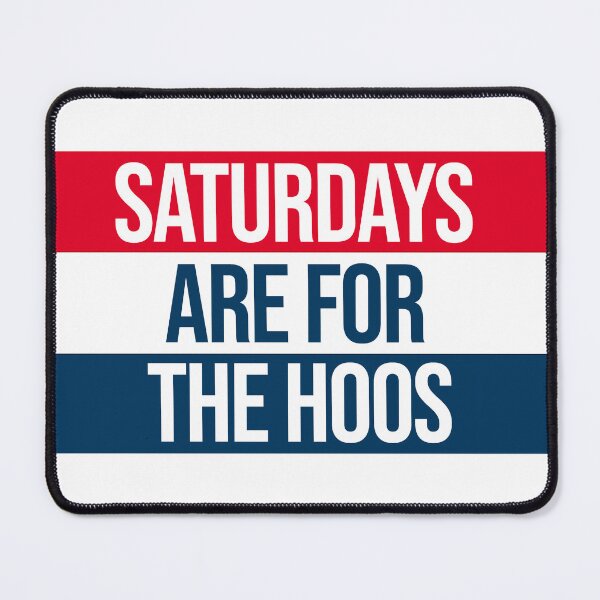Item preview, saturdays are for the hoos designed and sold by designsbysamantha.