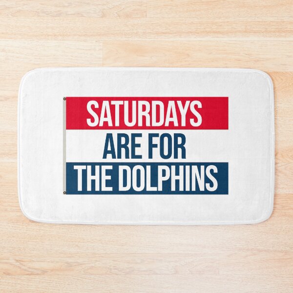 Item preview, saturdays are for the jacksonville dolphins designed and sold by designsbysamantha.