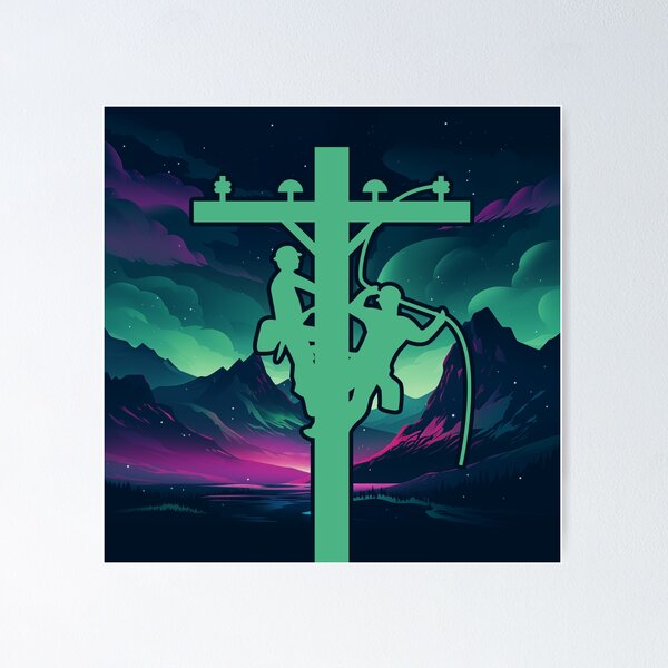 Cool Electrical Lineman Aurora Borealis Poster