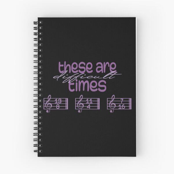 Item preview, Copy of These Are Difficult Times - For musicians and music lovers designed and sold by TilmanTrades.