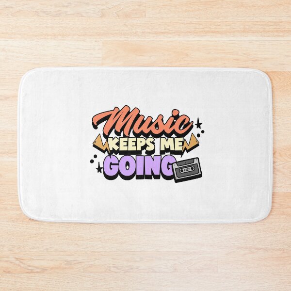 Item preview, Music keeps me going designed and sold by mksjr.