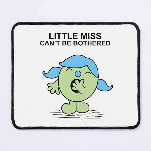 Item preview, Little Miss Cant be Bothered designed and sold by Scat the cat.