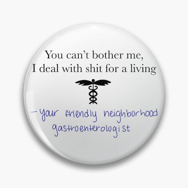 Item preview, Gastroenterologist joke designed and sold by peachesandfizz.