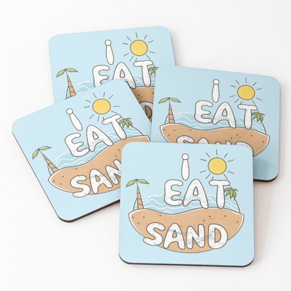 Item preview, I eat sand designed and sold by Trendy-Artistry.