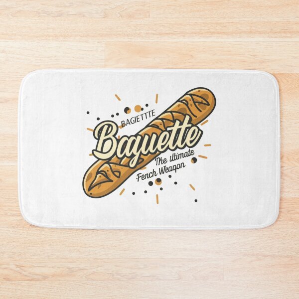 Item preview, Baguette The Ultimate French Weapon- French Cuisine lover comedy designed and sold by mhams  ⭐️⭐️⭐️⭐️⭐️.