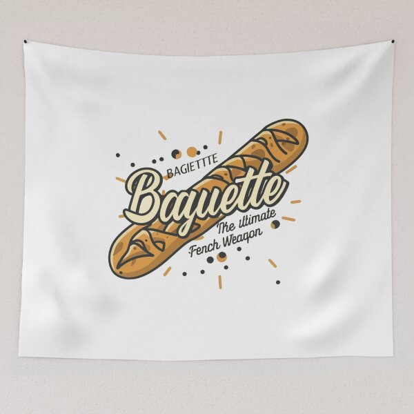 Item preview, Baguette The Ultimate French Weapon- French Cuisine lover comedy designed and sold by mhams  ⭐️⭐️⭐️⭐️⭐️.