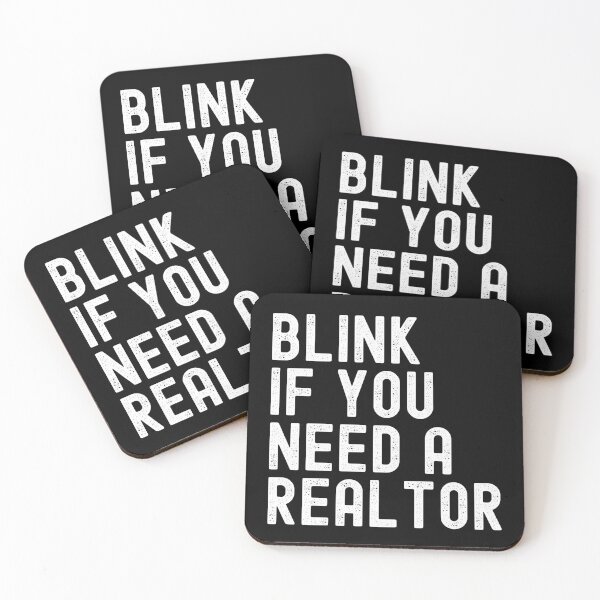 Item preview, Funny Real Estate Agent Saying Blink If You Need A Realtor designed and sold by NovaPixelArtCo.