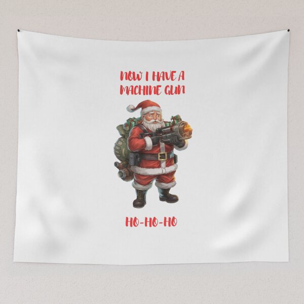 Item preview, Now I Have a Machine Gun Santa designed and sold by PulseGraph.