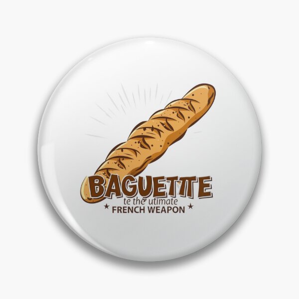 Item preview, Baguette The Ultimate French Weapon- French Cuisine lover comedy designed and sold by mhams  ⭐️⭐️⭐️⭐️⭐️.