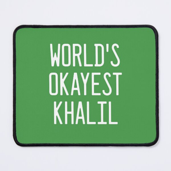 Item preview, World's Okayest Khalil designed and sold by TimespunThreads.