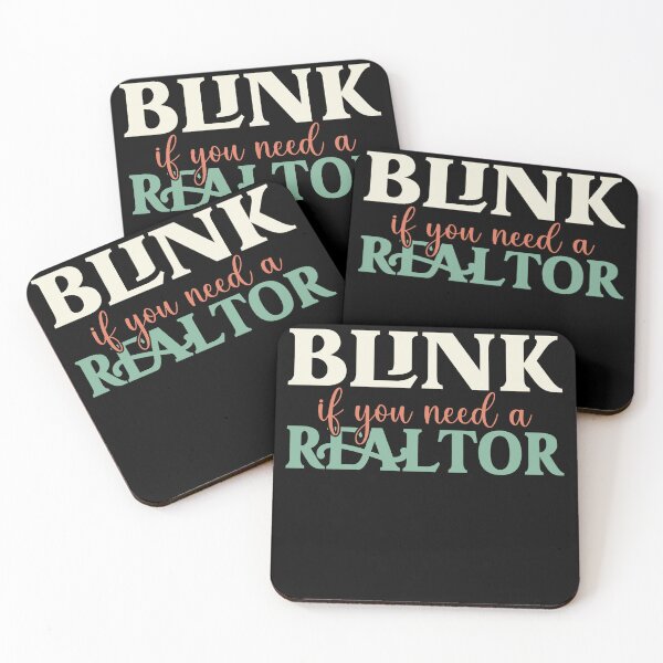 Item preview, Funny Real Estate Agent Saying Blink If You Need A Realtor designed and sold by NovaPixelArtCo.