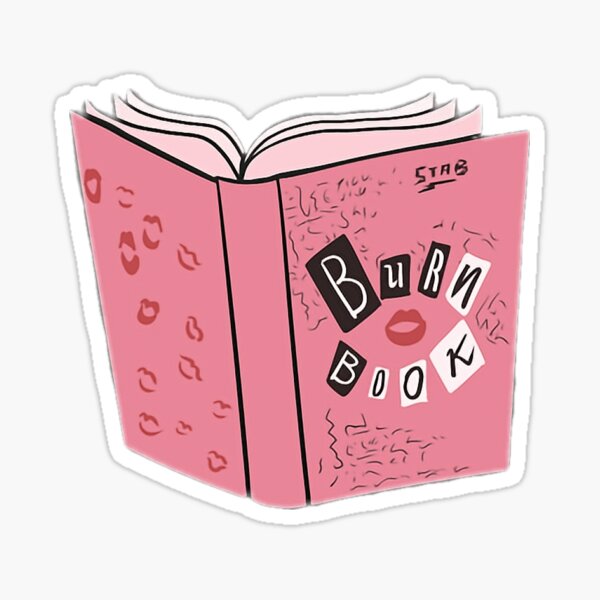 Mean Girls - Burn Book Sticker for Sale by MysticalBabe