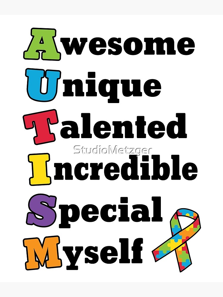 "Autism Awareness Acronym" Poster by StudioMetzger Redbubble