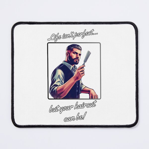 Item preview, Barbero n.º 1: ¡La vida no es perfecta, pero tu corte de pelo puede serlo! designed and sold by QvDesigns.