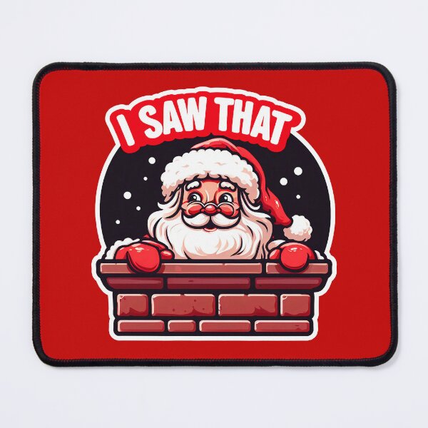 Item preview, I SAW THAT meme Santa Claus inside Chimney designed and sold by plushism.