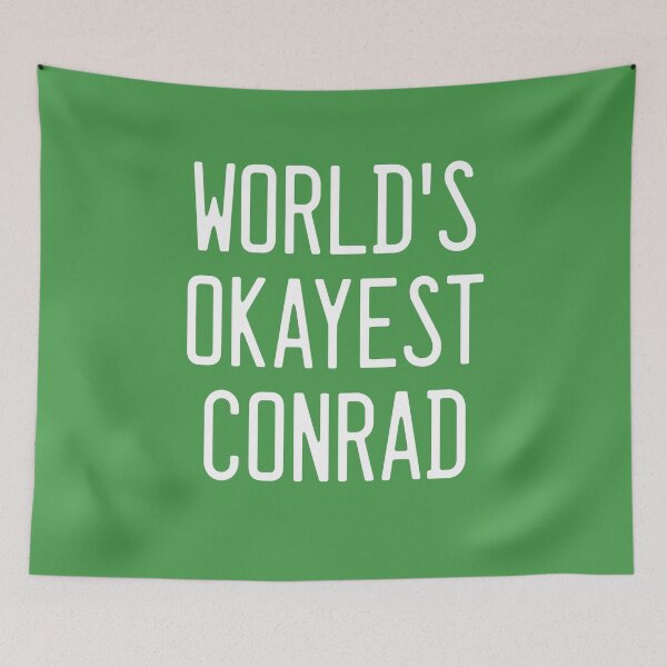 Item preview, World's Okayest Conrad designed and sold by TimespunThreads.
