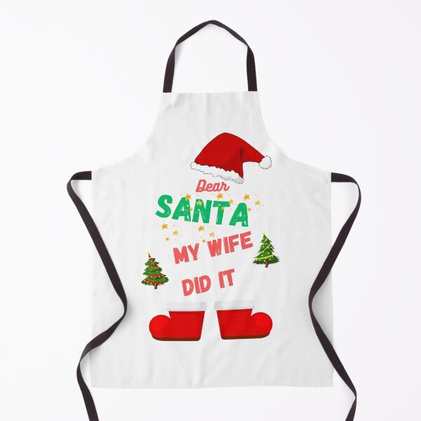 Item preview,  Dear Santa my wife did it designed and sold by ColorMarketNew.
