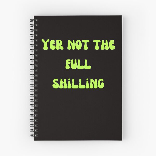 Item preview, Yer not the full shilling - Irish Slang  designed and sold by AngelArtss.