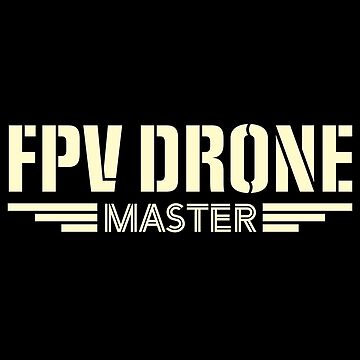 Artwork thumbnail, FPV Drone Master by Teesamust