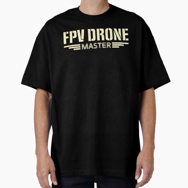FPV Drone Master Oversized T-Shirt