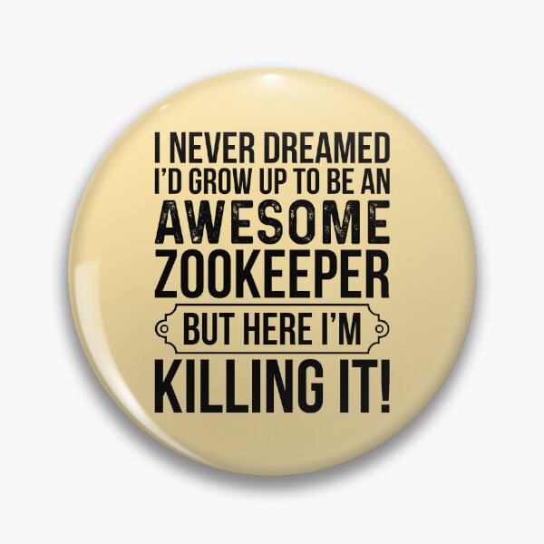 Item preview, Grow Up To be An Awesome Zookeeper designed and sold by kamrankhan.