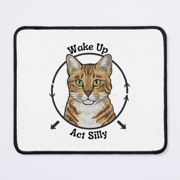 Item preview, Wake Up Act Silly Cat | Wake Up Act Silly Cat Kids  designed and sold by medbouk1.